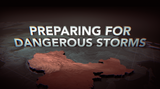 Preparing for Dangerous Storms