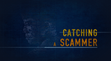 Catching A Scammer