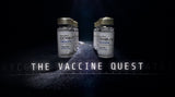 The Vaccine Quest
