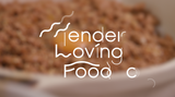 Tender Loving Food