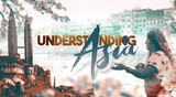 Understanding Asia