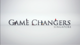 Game Changers Singapore
