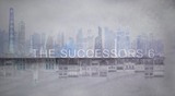 The Successors