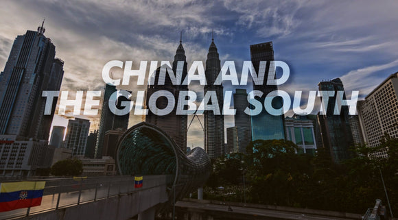 China & The Global South