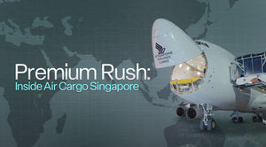 Premium Rush: Inside Air Cargo Singapore