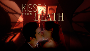 Kisses From Death