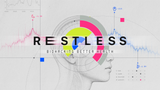 Restless: Biohacking Better Health