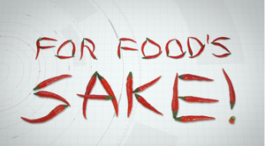 For Food's Sake!