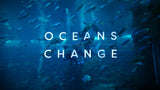 Oceans of Change