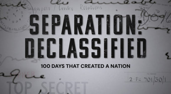 Separation Declassified – 100 Days That Shocked the World