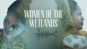 Women Of The Wetlands