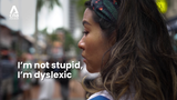 I’m Not Stupid, I’m Dyslexic