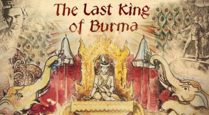 The Last King of Burma