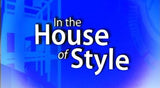 In The House of Style 风格之屋