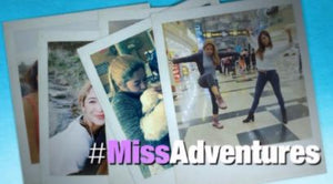 #MissAdventures
