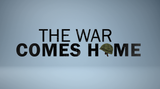 The War Comes Home