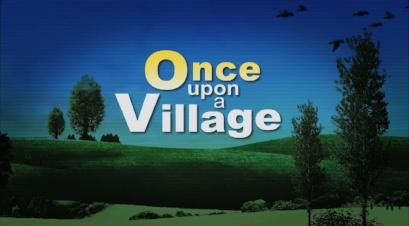 Once Upon A Village 被遗忘的乡村