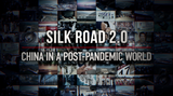 Silk Road 2.0: China In A Post-Pandemic World